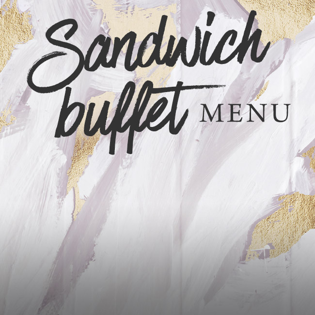 Sandwich buffet menu at The Whittington Arms